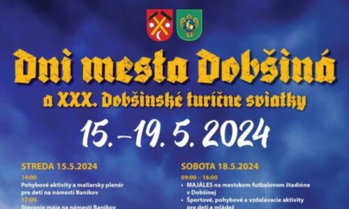 Dni mesta Dobšiná a XXX. Dobšinské turíčne sviatky