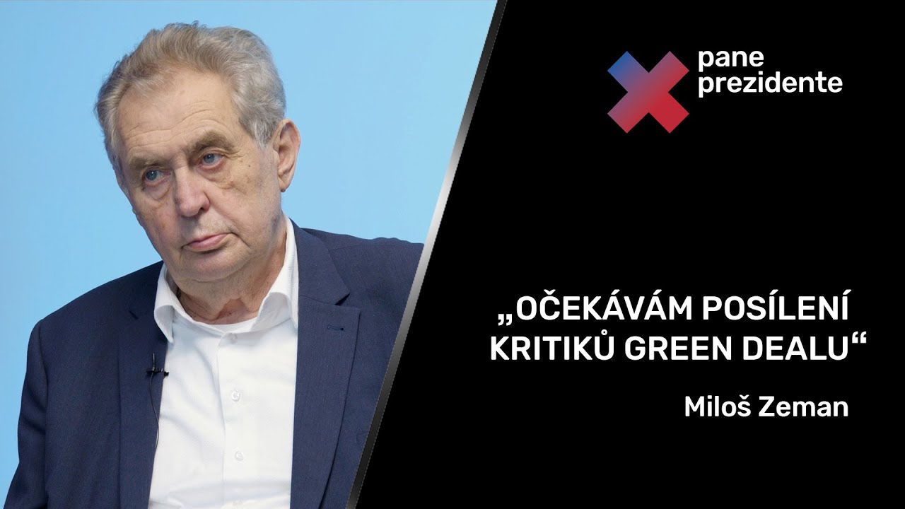 Uspěje Konečná, hlas dám Dostálové. Nejúspěšnější evropský politik je Orbán. | Miloš Zeman