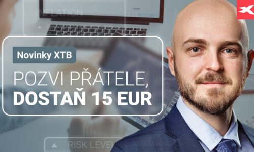XTB: Pozvěte přátele do XTB a získejte 15 EUR