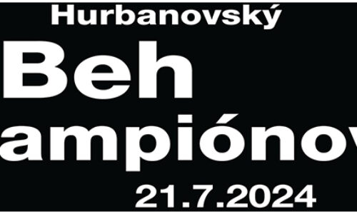 Hurbanovský Beh šampiónov 2024 | 21.7.2024