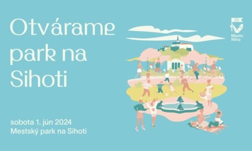 Otvárame park na Sihoti