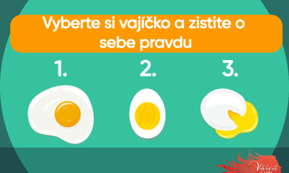 Vajíčkový test osobnosti. Aký typ človeka ste? Zistite pravdu