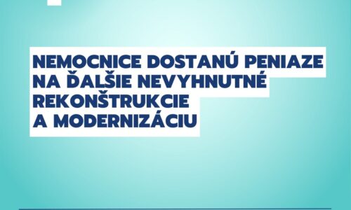 INVESTIČNÁ POMOC PRE NEMOCNICE: POZRITE SI PREHĽAD SCHVÁLENÝCH PROJEKTOV

Rekonštrukcie a modernizácia priestorového a prístrojového zariadenia nemocníc na…