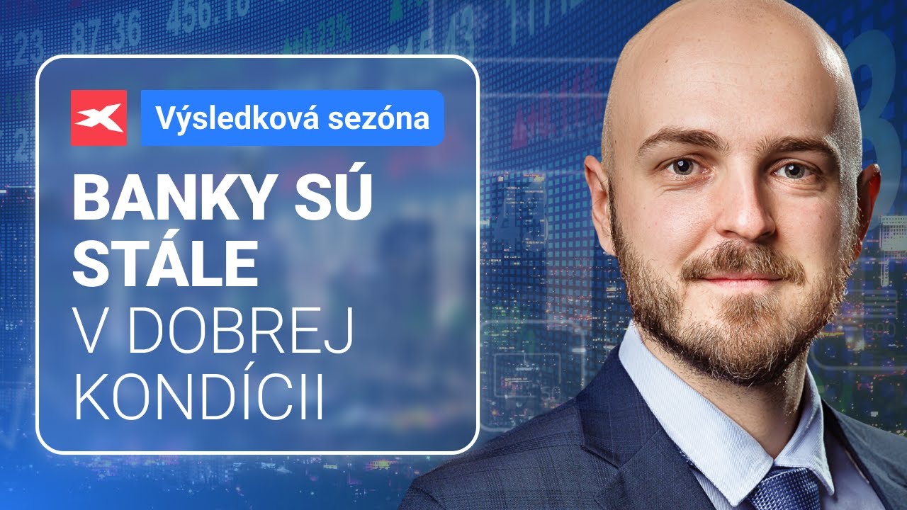 XTB: Výsledková sezóna s XTB: JP Morgan, Wells Fargo a Citi stále zarábajú desiatky miliárd USD