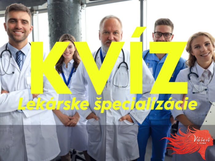 Vedomostný kvíz o lekárskych špecializáciách ukáže, či viete, na koho sa obrátiť s prípadnými neduhmi