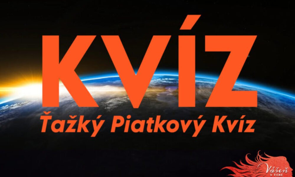 Tento piatkový všeobecný vedomostný kvíz vás doslova strhne. Výsledok nad 9/11 hraničí so zázrakom!
