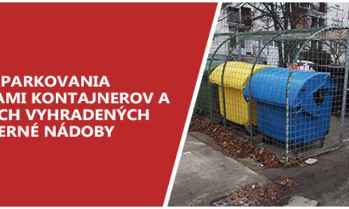 Zákaz parkovania pred stojiskami kontajnerov a na plochách vyhradených pre zberné nádoby
