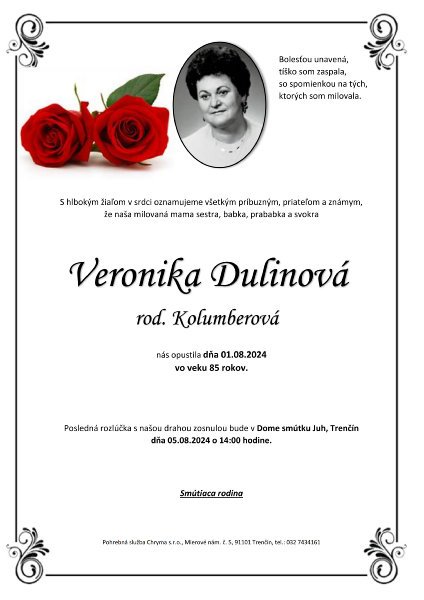 Veronika Dulinová rod. Kolumberová Veronika Dulinová rod. Kolumberová