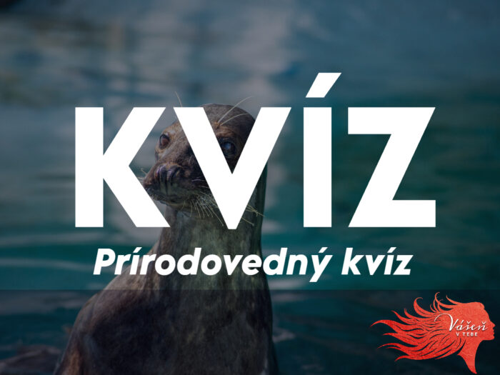 Rýchly kvíz o prírode upozorní na vaše medzery vo vedomostiach. 12/12 vyhradených len pre veľké hlavy