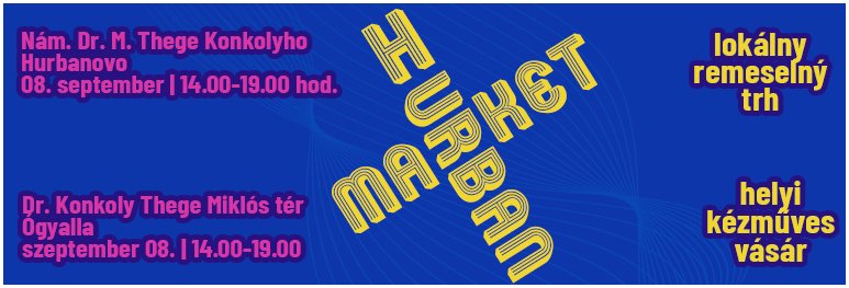 To dobré, čo prináša Hurban market, vytvárame všetci spoločne | HurbanMarket 2024 | report To dobré, čo prináša Hurban market, vytvárame všetci spoločne | HurbanMarket 2024 | report