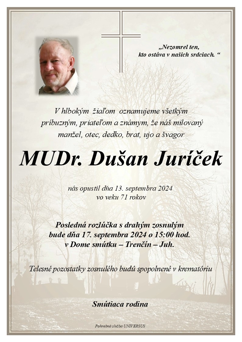 MUDr. Dušan Juríček