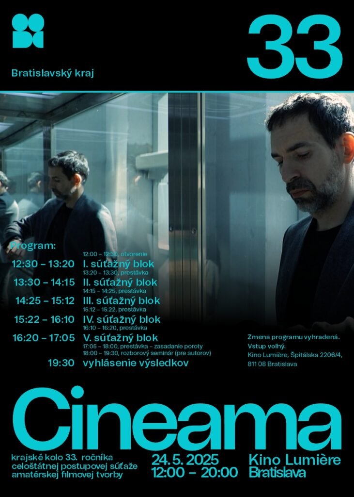 33. ročník celoštátnej postupovej súťaže amatérskej filmovej tvorby – Cineama 2025