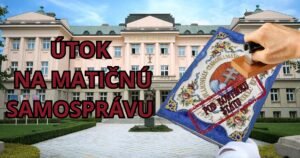 Matica slovenská protestuje proti útoku na svoju samosprávu zo strany tzv. Slovenskej národnej strany Matica slovenská protestuje proti útoku na svoju samosprávu zo strany tzv. Slovenskej národnej strany