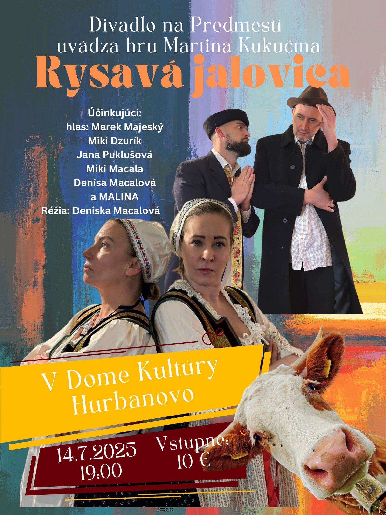 Divadlo na Predmestí uvádza hru Rysavá Jalovica | Dom kultúry Hurbanovo | 14. júl 2025 o 19:00 hod