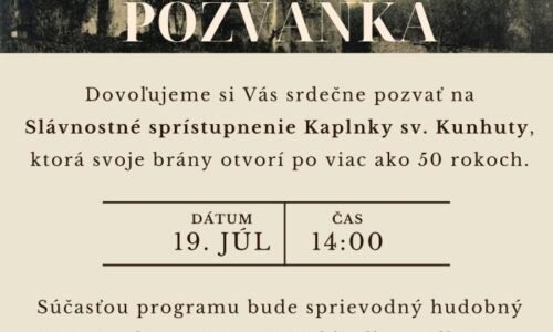Slávnostné sprístupnenie Kaplnky sv. Kunhuty