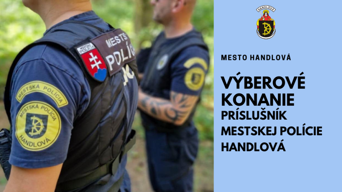 Doplňte rady mestskej polície Handlová