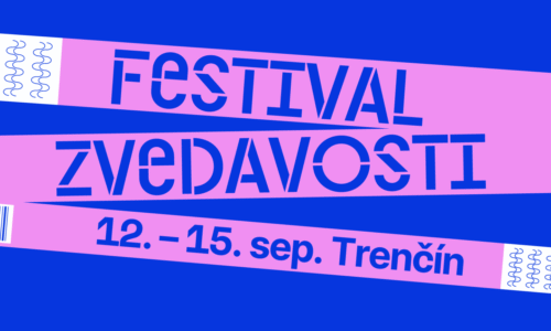 V piatok sa v Trenčíne začína Festival zvedavosti