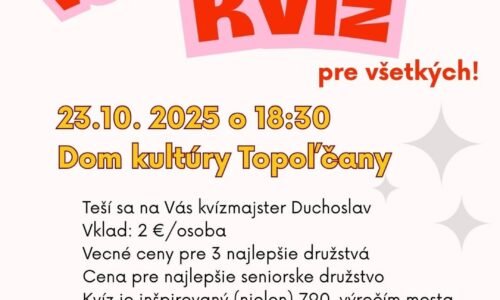 Kultúra Topoľčany: Máte chuť si zasúťažiť? Poďte na KVÍZ!