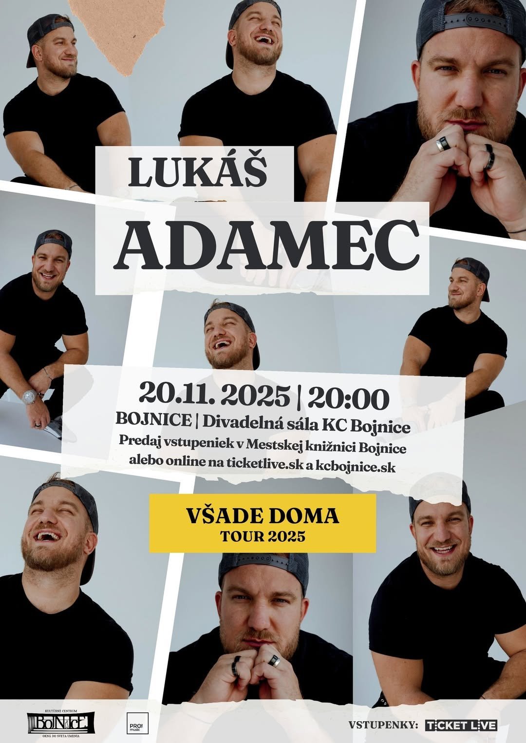 Kultúrne centrum Bojnice: Lukáš Adamec /official/ vás pozýva na turné! Kultúrne centrum Bojnice: Lukáš Adamec /official/ vás pozýva na turné!