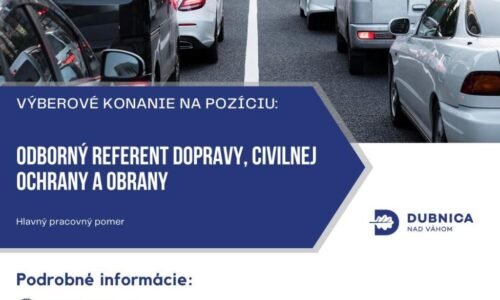 Mesto Dubnica nad Váhom: STAŇTE SA SÚČASŤOU NÁŠHO MESTA, HĽADÁME NOVÉHO KOLEGU/KOLEGYŇU NA ODDELENIE DOPRAVY, CIVILNEJ OCHRANY A OBRANY