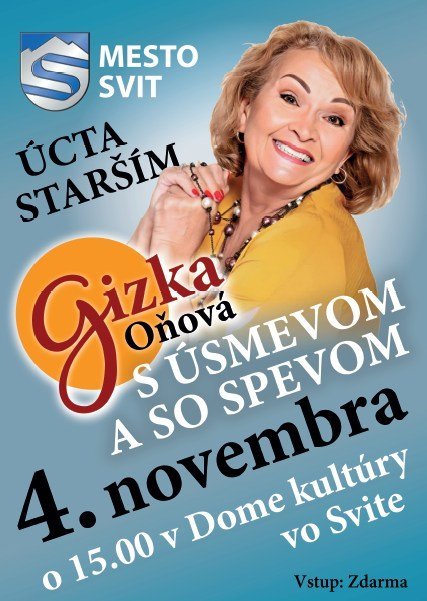 Mesto Svit: OSLÁVTE SVIATOK ÚCTY STARŠÍM S GIZKOU OŇOVOU Mesto Svit: OSLÁVTE SVIATOK ÚCTY STARŠÍM S GIZKOU OŇOVOU