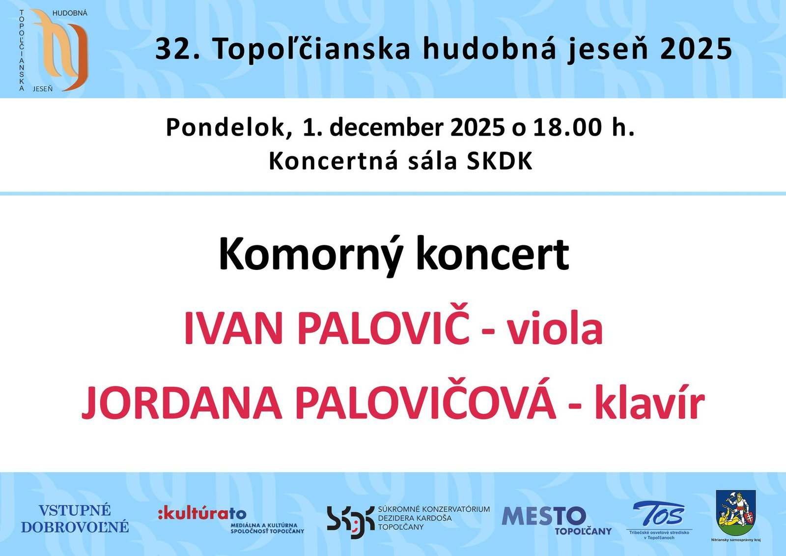 Kultúra Topoľčany: V rámci Topoľčianskej hudobnej jesene 2025 sa najbližšie uskutoční Komorný koncert Kultúra Topoľčany: V rámci Topoľčianskej hudobnej jesene 2025 sa najbližšie uskutoční Komorný koncert