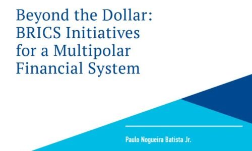 BRICS Builds a Multipolar Financial System