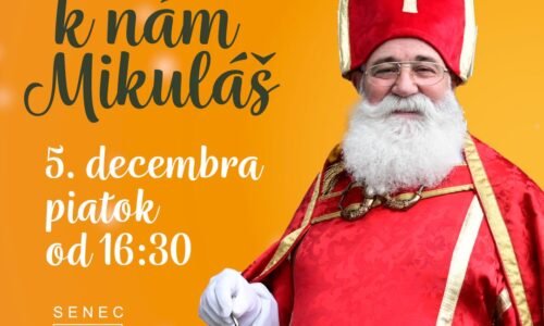 Mesto Senec: PRÍDE K NÁM MIKULÁŠ – UŽ DNES Mesto Senec: PRÍDE K NÁM MIKULÁŠ – UŽ DNES
