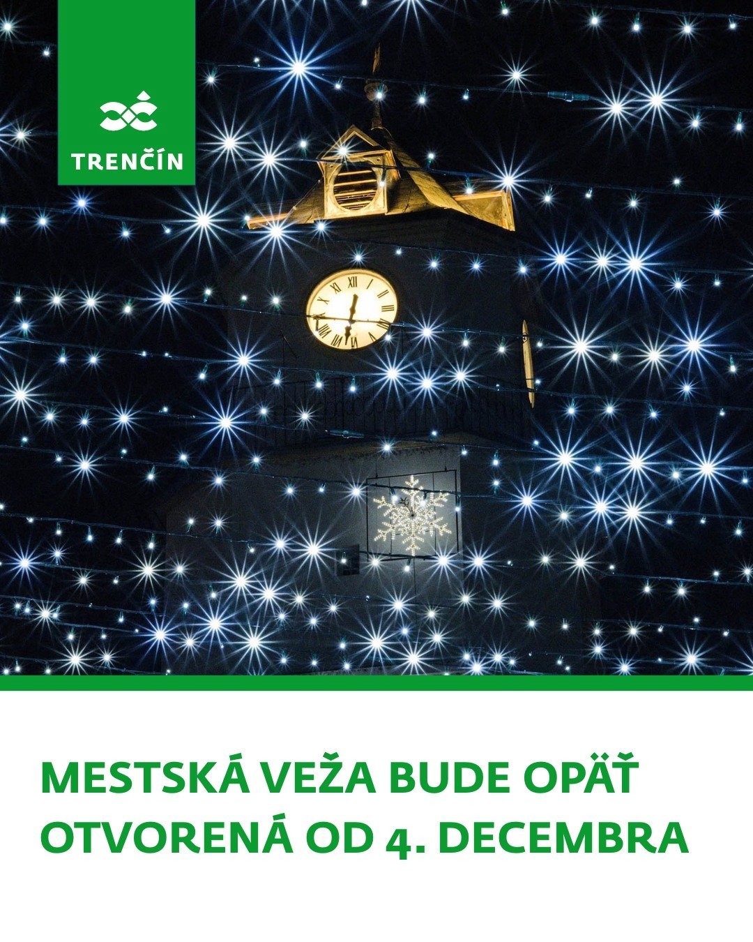 Mesto Trenčín: Už tento štvrtok, 4. decembra, opäť otvárame mestskú vežu! Príďte si vychutnať nádherné výhľady na vianočný Trenčín