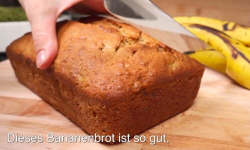 einfaches und leckeres Bananenbrot-rezept in 10 Minuten